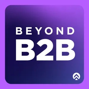 Beyond B2B Marketing