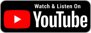 Watch Listen Podcast YouTube